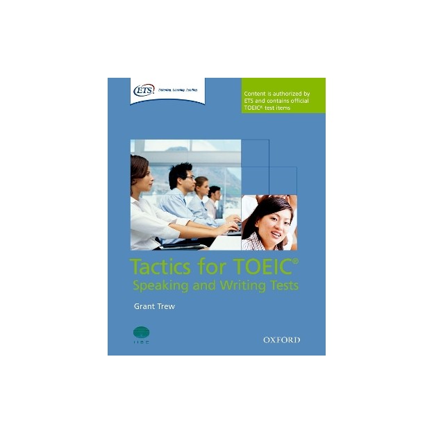 TACTICS FOR TOEIC (SPEAKING   WRITING TESTS)