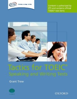 TACTICS FOR TOEIC (SPEAKING   WRITING TESTS)