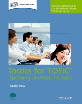 TACTICS FOR TOEIC (SPEAKING WRITING TESTS)
