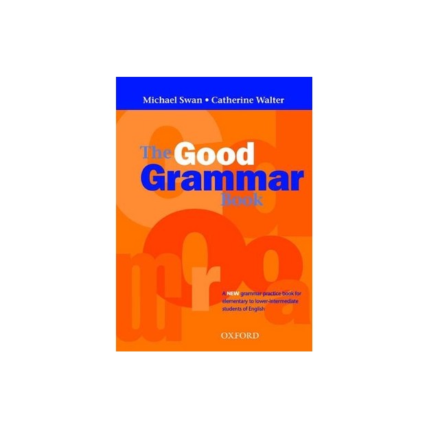 THE GOOD GRAMMAR BOOK @