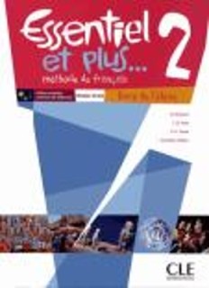 ESSENTIEL ET PLUS 2 METHODE (+ CD)