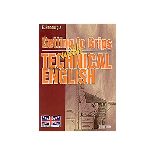 GETTING TO GRIPS WITH TECHNICAL ENGLISH I 2Η ΕΚΔΟΣΗ