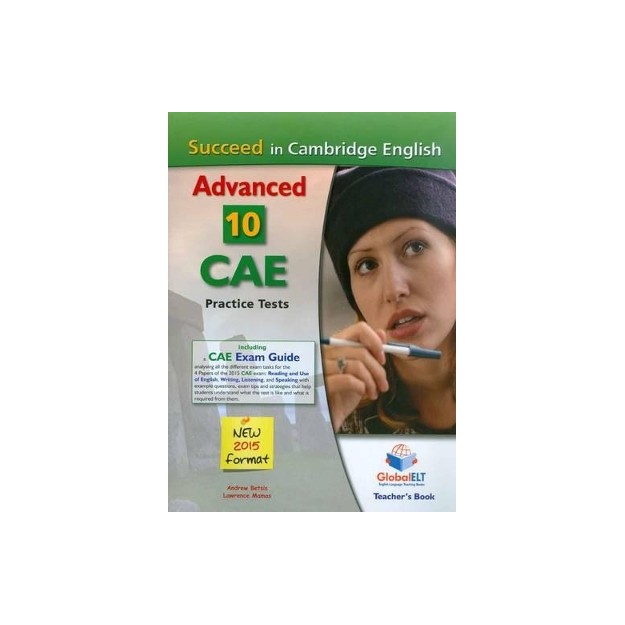 SUCCEED IN CAMBRIDGE ADVANCED 10 PRACTICE TESTS 2015 TCHRS
