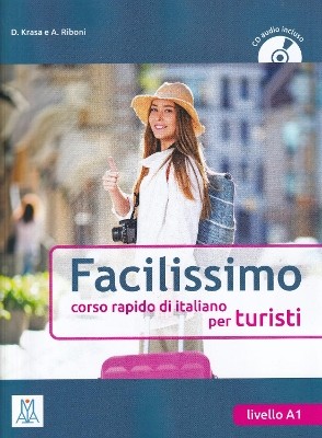 FACILISSIMO CORSO RAPIDO DEI ITALIANO PER TURISTI LIBRO (+ CD)