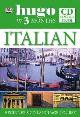HUGO IN 3 MONTHS : ITALIAN (+ AUDIO CD)