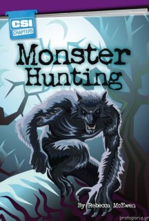 CSI CHAPTERS:MONSTER HUNTING