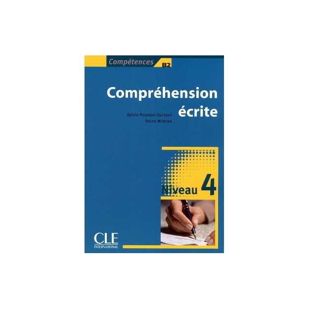 COMPREHENSION ECRITE 4 B2