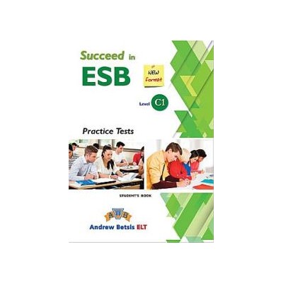 SUCCEED IN ESB C1 PRACTICE TESTS SB 2017