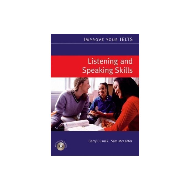 IMPROVE YOUR IELTS LISTENING   SPEAKING SB (+ AUDIO CD PACK)