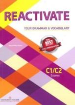 REACTIVATE YOUR GRAMMAR VOCABULARY C1 + C2 SB