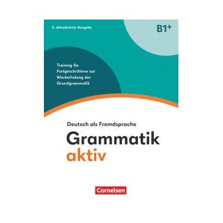 GRAMMATIK AKTIV B1+ 2ND ED