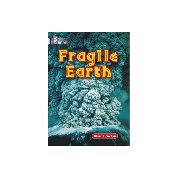 COLLINS BIG CAT : FRAGILE EARTH BAND 17/DIAMOND PB