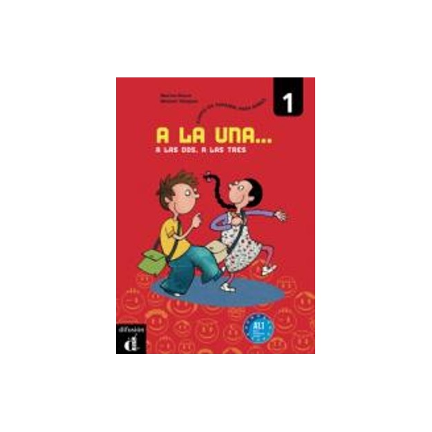 A LA UNA, A LAS DOS, A LAS TRES 1 ALUMNO