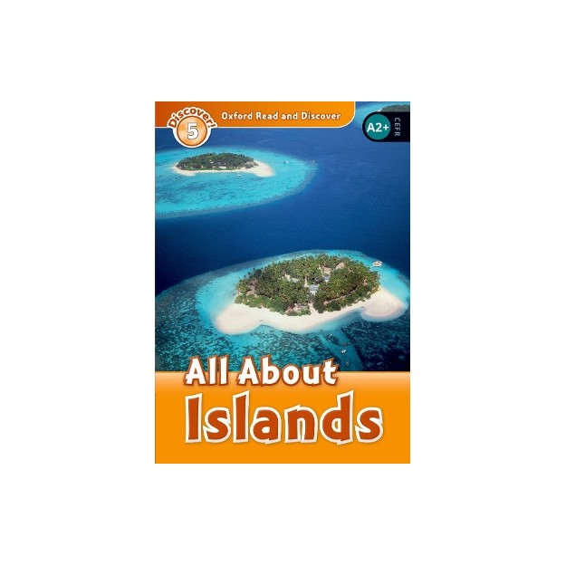 OXFORD READ   DISCOVER 5: ALL ABOUT ISLANDS (+ CD) N/E