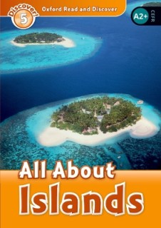 OXFORD READ   DISCOVER 5: ALL ABOUT ISLANDS (+ CD) N/E