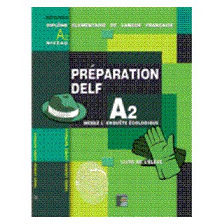 PREPARATION DELF A2 METHODE (ECRIT)