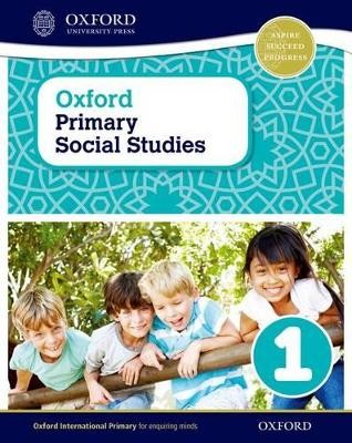 OXFORD INTERNATIONAL PRIMARY SOCIAL STUDIES 1 SB
