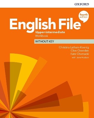 ENGLISH FILE UPPER-INTERMEDIATE WB 4TH ED
