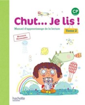 CHUT...JE LIS! CP CYCLE 2 TOME 2