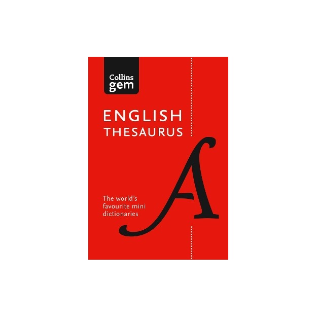 COLLINS GEM : ENGLISH THESAURUS 8TH ED