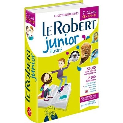 LE ROBERT DICTIONNAIRE JUNIOR ILLUSTRE 7/11 ANS 2021