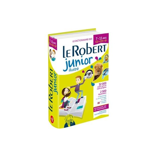 LE ROBERT DICTIONNAIRE JUNIOR ILLUSTRE 7/11 ANS 2021
