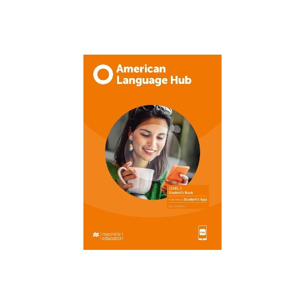 AMERICAN LANGUAGE HUB 4 SB (+ STUDENTS APP)