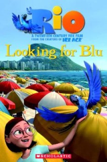 POPCORN ELT READERS 3: RIO: LOOKING FOR BLU