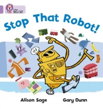 COLLINS BIG CAT : STOP THAT ROBOT! BAND 00/ LILAC PB