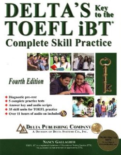 DELTAS KEY TO THE TOEFL IBT COMPLETE SKILL PRACTICE SB (+ MP3 PACK) 4TH ED