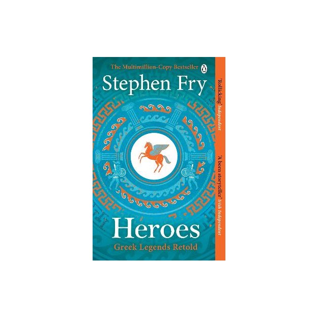 HEROES : THE MYTHS OF THE ANCIENT GREEK HEROES RETOLD PB