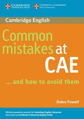 COMMON MISTAKES AT CAE … AND HOW TO AVOID THEM
