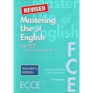 MASTERING USE OF ENGLISH FCE + ECCE TCHRS