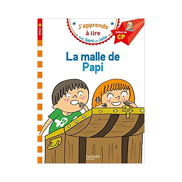 JAPPRENDS A LIRE AVEC SAMI ET JULIE 1: LA MALLE DE PAPI DEBUT DE CP