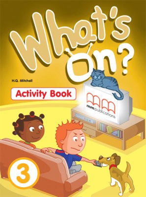 WHATS ON ? 3 ACTIVITY BOOK