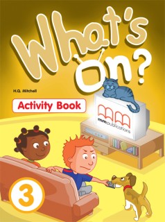 WHATS ON ? 3 ACTIVITY BOOK