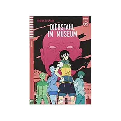 DIEBSTAHL IM MUSEUM + DOWNLOADABLE MULTIMEDIA