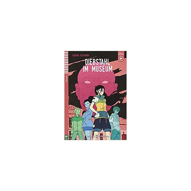 DIEBSTAHL IM MUSEUM + DOWNLOADABLE MULTIMEDIA