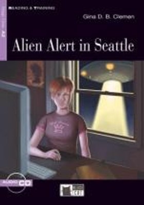 R T. 1: ALIEN ALERT IN SEATTLE A2 (+ DOWNLOADABLE AUDIO)