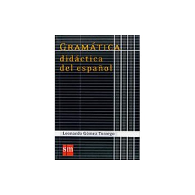 GRAMATICA DIDACTICA DEL ESPAGNOL N/E