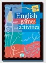 ENGLISH WITH GAMES ACTIVITIES PRE-INTERMEDIATE