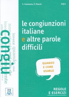 LE CONGIUNZIONI ITALIANE E ALTRE PAROLE DIFFICILI
