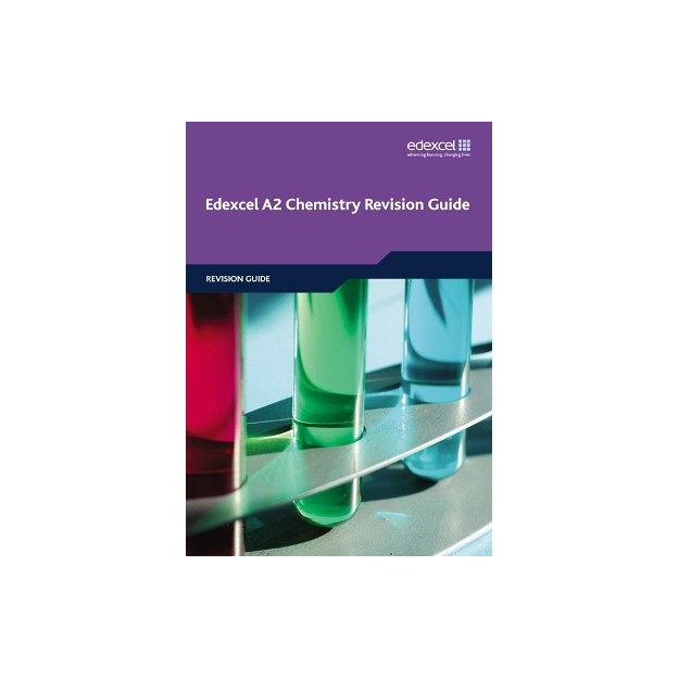 EDEXCEL A2 CHEMISTRY REVISION GUIDE