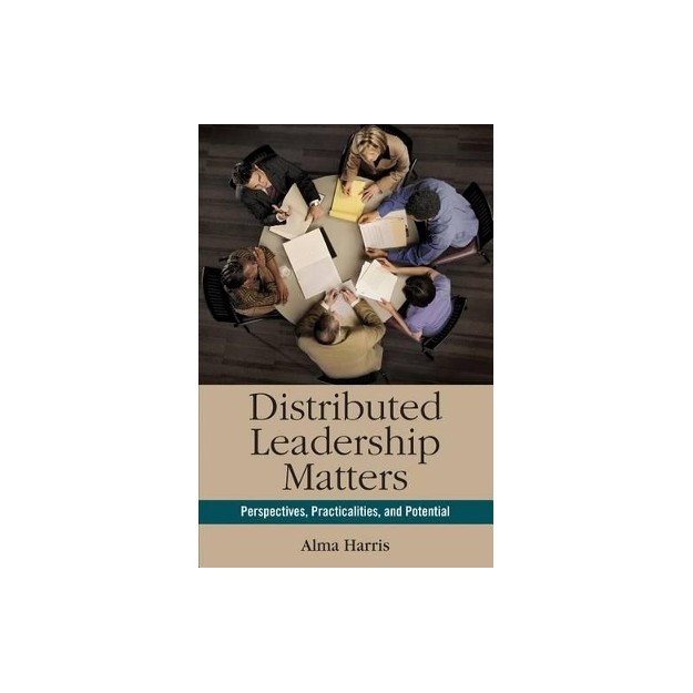 DISTRIBUTED LEADERSHIP MATTERS 2ND ED PB