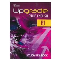 UPGRADE YOUR ENGLISH B1 SB