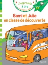 JAPPRENDS A LIRE AVEC SAMI ET JULIE 2: EN CLASSE DE DECOUVERTE MILLIEU DE CP