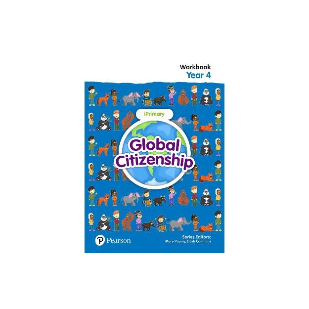 GLOBAL CITIZENSHIP STUDENT WORKBOOK YEAR 4