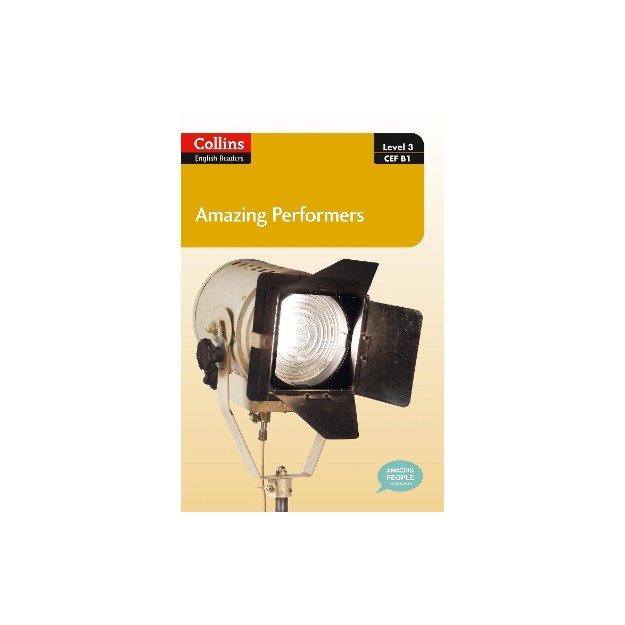 COLLINS ENGLISH READERS 3: AMAZING PERFORMERS