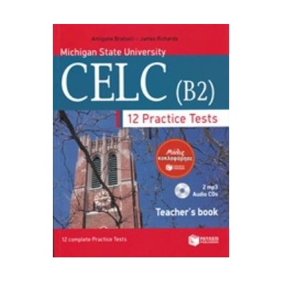 MSU CELC B2 PRACTICE TESTS TCHRS (+ 2 CD) MSU CELC B2 PRACTICE TESTS TCHRS (+ 2 CD)