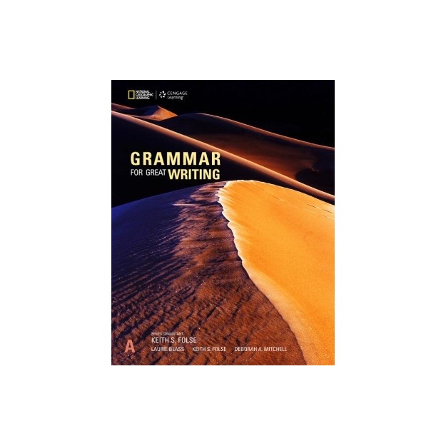 GRAMMAR FOR GREAT WRITING A SB